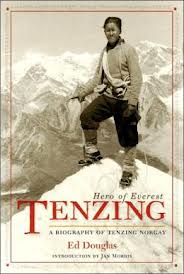 Tenzing - Hero of Everest - Ed Douglas